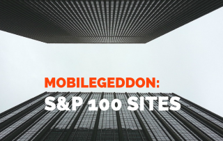 Mobilegeddon Report: S&P 100 companies