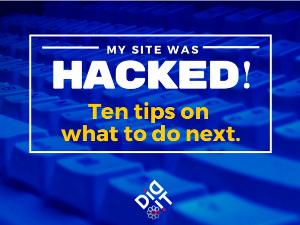 My Website Was Hacked! 10 Recovery Tips