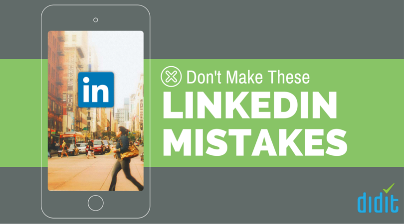 The most common LinkedIn mistakes made by businesses